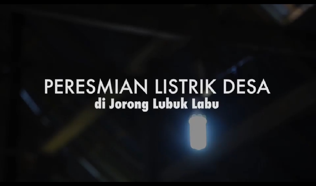 Cahaya listrik yang ada saat peresmian listrik desa di Jorong Lubuk Labu